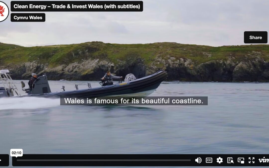 “Wales: Leading The Way In Renewable Energy” by Trade and Invest Wales